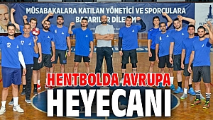Hentbolda Avrupa heyecanı