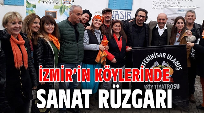 İzmir’in köylerinde sanat rüzgarı