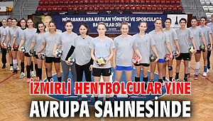 İzmirli hentbolcular yine Avrupa sahnesinde