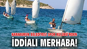 Karaburun Belediyesi Spor Kulübü’nden iddialı merhaba!