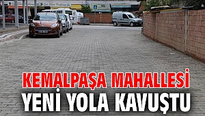 Kemalpaşa Mahallesi Yeni Yola Kavuştu