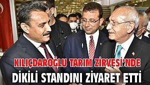 Kılıçdaroğlu Tarım Zirvesi’nde Dikili Standını Ziyaret Etti