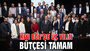 Kıyı Ege’de üç yılın bütçesi tamam