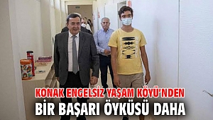 Konak Engelsiz Yaşam Köyü’nden bir başarı öyküsü daha
