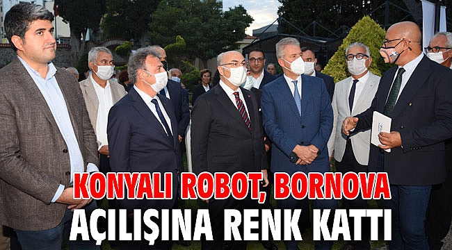 Konyalı robot, Bornova açılışına renk kattı