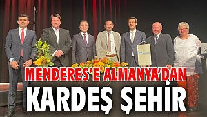 Menderes’e Almanya’dan Kardeş Şehir