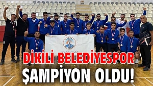 Şampiyon Dikili Belediyespor