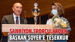 Şampiyon sporculardan Başkan Soyer'e teşekkür
