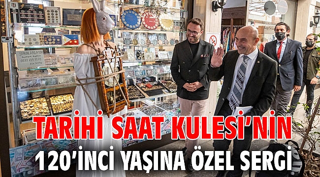 Tarihi Saat Kulesi’nin 120’inci yaşına özel sergi