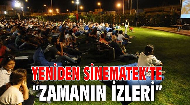 Yeniden Sinematek’te “Zamanın İzleri”