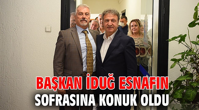 Başkan İduğ esnafın sofrasına konuk oldu