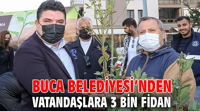 Buca Belediyesi’nden vatandaşlara 3 bin fidan