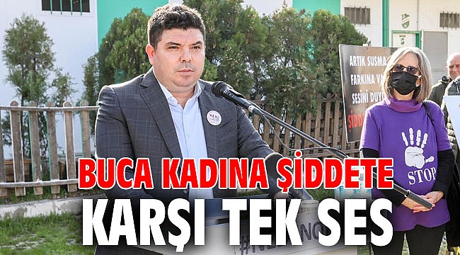 Buca kadına şiddete karşı tek ses