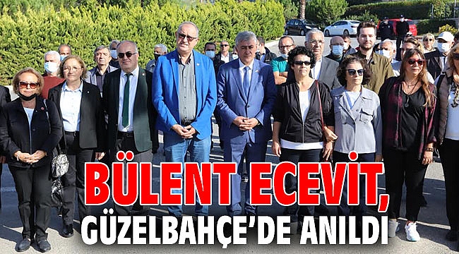 Bülent Ecevit, Güzelbahçe’de Anıldı