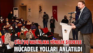 Çiğli’de Kadınlara Yönelik Şiddetle Mücadele Yolları Anlatıldı