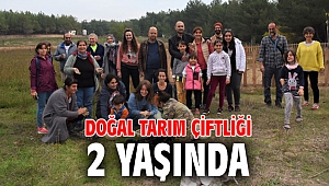 Doğal Tarım Çiftliği 2 yaşında