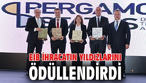 EİB ihracatın yıldızlarını ödüllendirdi