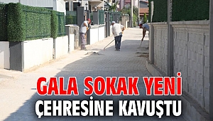 Gala Sokak Yeni Çehresine Kavuştu