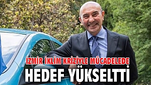 İzmir iklim kriziyle mücadelede hedef yükseltti