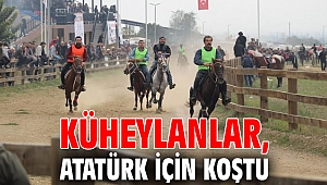 Küheylanlar, Atatürk için koştu
