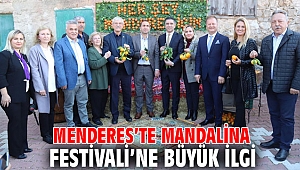 Menderes’te Mandalina Festivali’ne Büyük İlgi