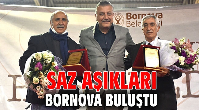 Saz aşıkları Bornova buluştu
