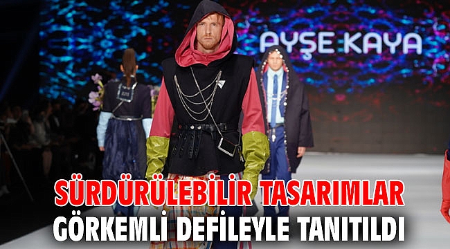 Sürdürülebilir tasarımlar görkemli defileyle tanıtıldı