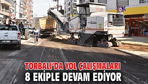 Torbalı’da yol çalışmaları 8 ekiple devam ediyor 