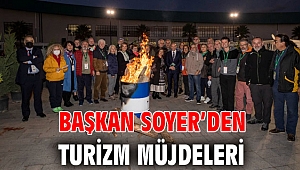 Başkan Soyer'den turizm müjdeleri