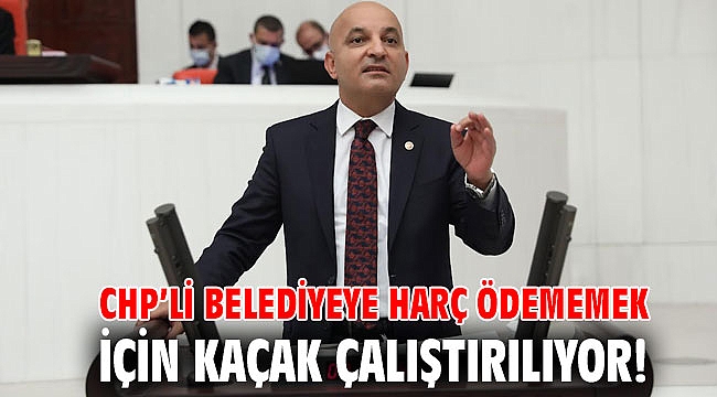 CHP’li belediyeye harç ödememek için kaçak çalıştırılıyor!