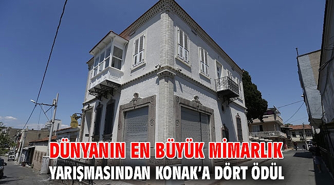 Dünyanın en büyük mimarlık yarışmasından Konak’a dört ödül