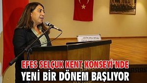 EFES SELÇUK KENT KONSEYİ’NDE YENİ BİR DÖNEM BAŞLIYOR 