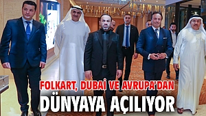 Folkart, Dubai ve Avrupa’dan dünyaya açılıyor