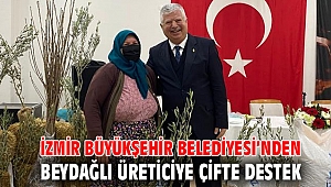 İzmir Büyükşehir Belediyesi’nden Beydağlı üreticiye çifte destek