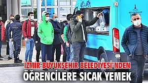 İzmir Büyükşehir Belediyesi’nden öğrencilere sıcak yemek