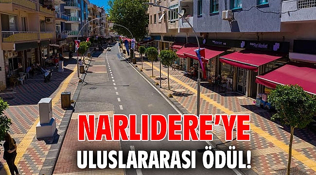 NARLIDERE’YE ULUSLARARASI ÖDÜL!