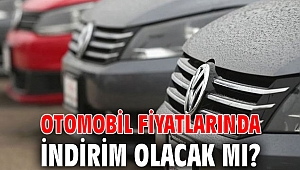 Otomobil fiyatlarında indirim olacak mı? 