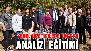 Yerel üreticilere toprak analizi eğitimi