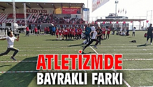 Atletizmde Bayraklı farkı