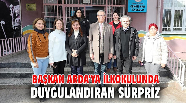 Başkan Arda’ya ilkokulunda duygulandıran sürpriz