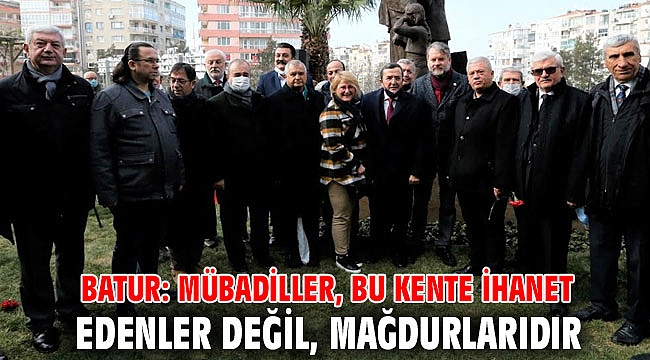Batur: Mübadiller, bu kente ihanet edenler değil, mağdurlarıdır