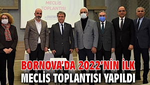 Bornova’da 2022’nin ilk meclis toplantısı yapıldı