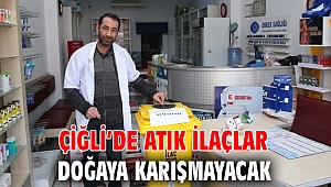 Çiğli’de Atık İlaçlar Doğaya Karışmayacak