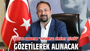 Çiğli’de Kararlar “Toplumsal Cinsiyet Eşitliği” Gözetilerek Alınacak