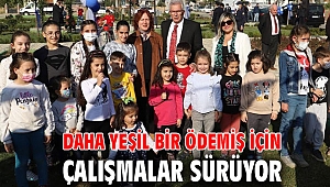 Daha yeşil bir Ödemiş için çalışmalar sürüyor
