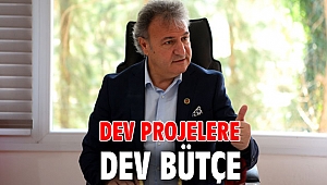 Dev projelere dev bütçe