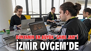 Dünyanın en büyük “Game Jam”i İzmir OYGEM’de