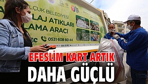 EFESLİM KART ARTIK DAHA GÜÇLÜ 