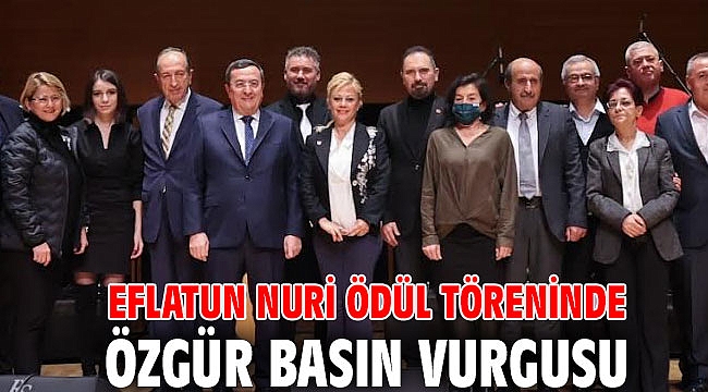 Eflatun Nuri Ödül Töreninde Özgür basın vurgusu