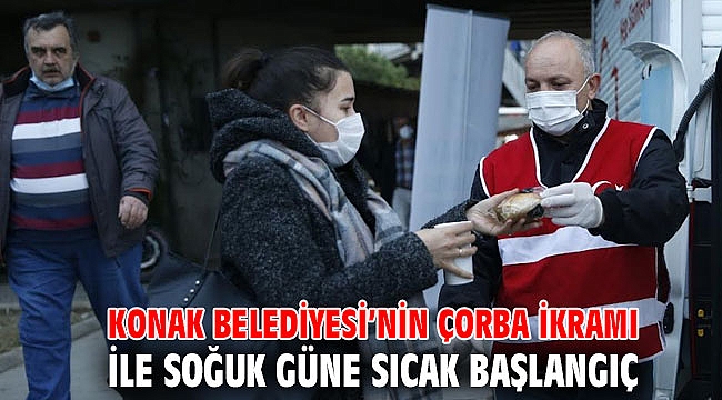 Konak Belediyesi’nin çorba ikramı ile soğuk güne sıcak başlangıç